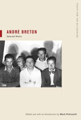 André Breton: Selections Volume 1 by Breton, AndrÃ©