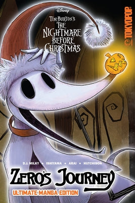 Disney Manga: Tim Burton's the Nightmare Before Christmas - Zero's Journey (Ultimate Manga Edition) by Milky, D. J.