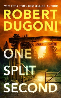 One Split Second by Dugoni, Robert