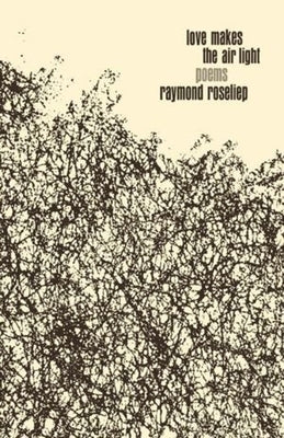 Love Makes the Air Light by Roseoiep, Raymond