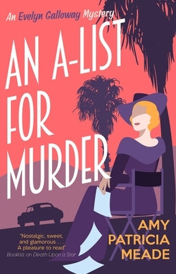 An A-List for Murder by Meade, Amy Patricia