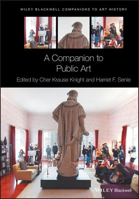 A Companion to Public Art by Knight, Cher Krause
