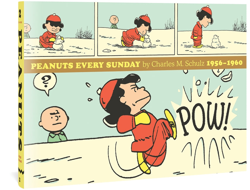 Peanuts Every Sunday 1956-1960 by Schulz, Charles M.