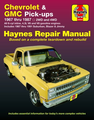 Chevrolet & GMC Pick-Ups 1967-87 & Blazer, Jimmy & Suburban 1967-91 by Haynes, J. H.