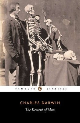 The Descent of Man, and Selection in Relation to Sex by Darwin, Charles