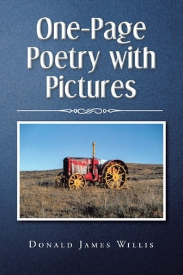 One-Page Poetry with Pictures by Willis, Donald James
