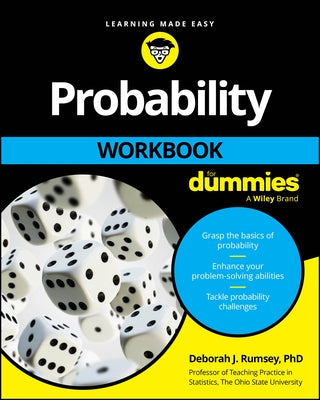 Probability Workbook for Dummies by Rumsey, Deborah J.