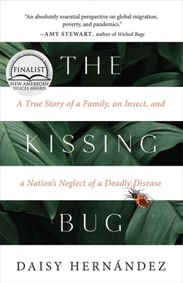 The Kissing Bug by HernÃ¡ndez, Daisy
