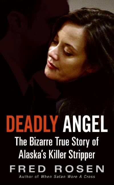 Deadly Angel by Rosen, Fred