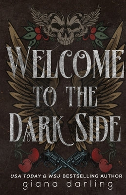 Welcome to the Dark Side Special Edition by Darling, Giana