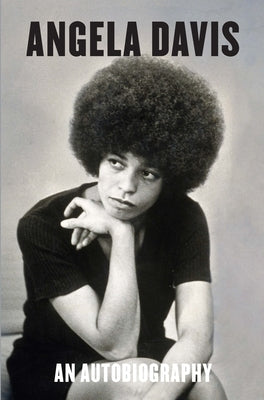 Angela Davis: An Autobiography by Davis, Angela Y.