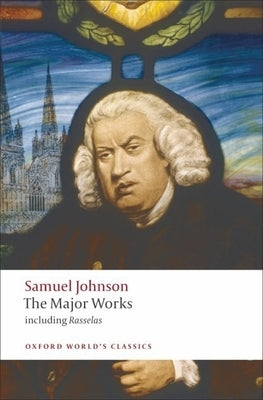 Samuel Johnson: The Major Works by Johnson, Samuel