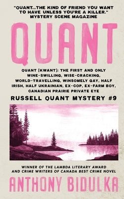 Quant: Russell Quant Mystery #9 by Bidulka, Anthony