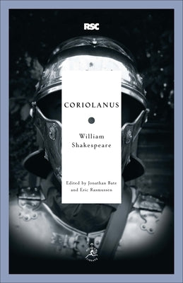 Coriolanus by Shakespeare, William