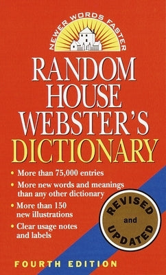 Random House Webster's Dictionary: Fourth Edition, Revised and Updated by Random House