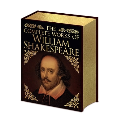 The Complete Works of William Shakespeare by Shakespeare, William