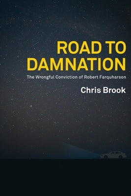 Road to Damnation by Brook, Chris