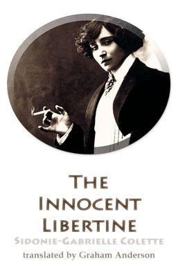 The Innocent Libertine by Colette, Sidonie-Gabrielle