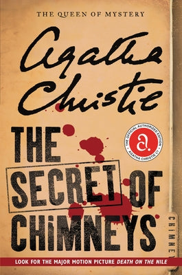 The Secret of Chimneys: The Official Authorized Edition by Christie, Agatha