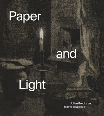 Paper and Light: Luminous Drawings by Brooks, Julian