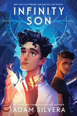 Infinity Son by Silvera, Adam