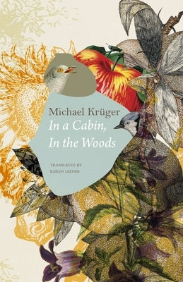 In a Cabin, in the Woods by KrÃ¼ger, Michael