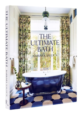 The Ultimate Bath by Sallick, Barbara