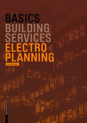 Basics Electro-Planning by Wotschke, Peter