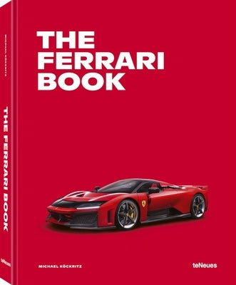 The Ferrari Book by K&#195;&#182;ckritz, Michael