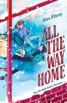 All the Way Home by Ritany, Alex
