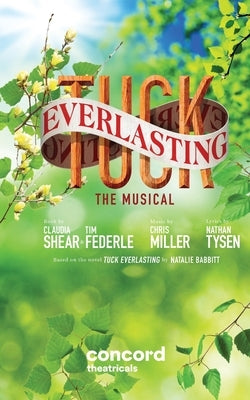 Tuck Everlasting by Shear