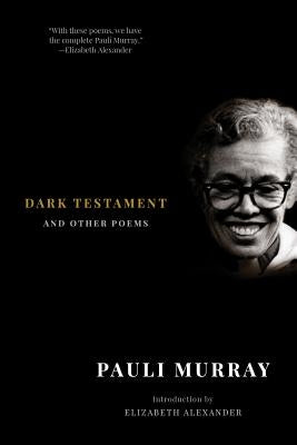 Dark Testament: And Other Poems by Murray, Pauli