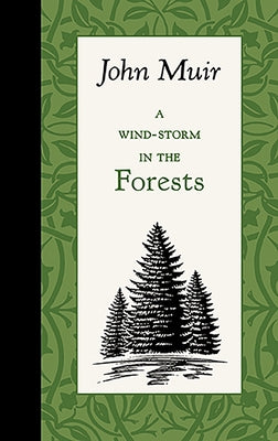 A Wind-Storm in the Forests by Books, Applewood