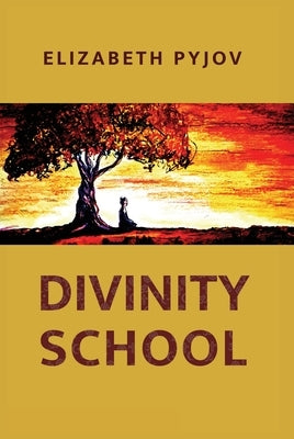 Divinity School by Pyjov, Elizabeth