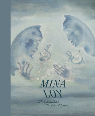 Mina Loy: Strangeness Is Inevitable by Gross, Jennifer R.