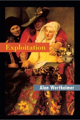 Exploitation by Wertheimer, Alan