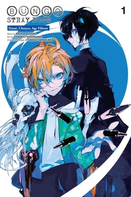 Bungo Stray Dogs: Dazai, Chuuya, Age Fifteen, Vol. 1: Volume 1 by Asagiri, Kafka