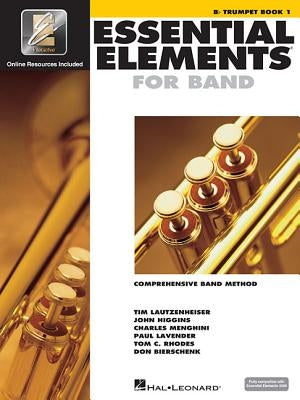 Essential Elements for Band - BB Trumpet Book 1 with Eei (Book/Online Audio) [With CDROM] by Hal Leonard Corp