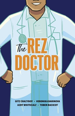 The Rez Doctor by Crazyboy, Gitz