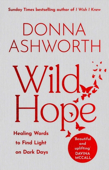 Wild Hope by Ashworth, Donna
