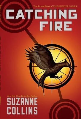 Catching Fire (Hunger Games, Book Two): Volume 2 by Collins, Suzanne