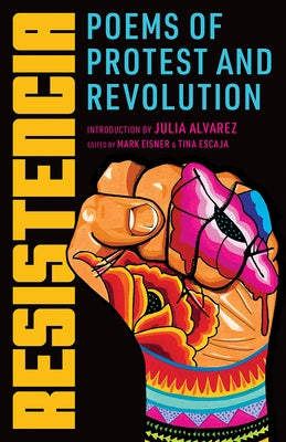 Resistencia: Poems of Protest and Revolution by Red Poppy