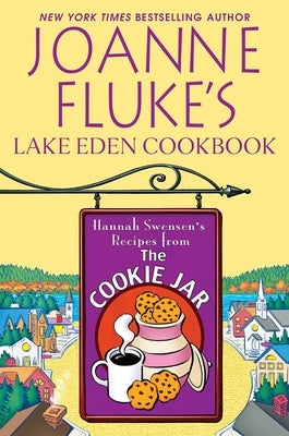 Joanne Fluke's Lake Eden Cookbook by Fluke, Joanne