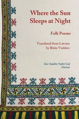 Where the Sun Sleeps at Night by Vinklers, Bitite