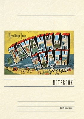 Vintage Lined Notebook Greetings from Savannah Beach by Found Image Press