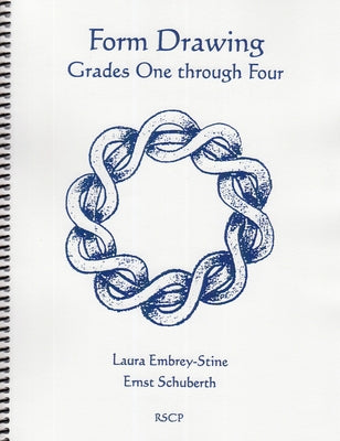 Form Drawing: Grades One Through Four by Schuberth, Ernst