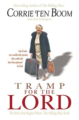 Tramp for the Lord by Ten Boom, Corrie