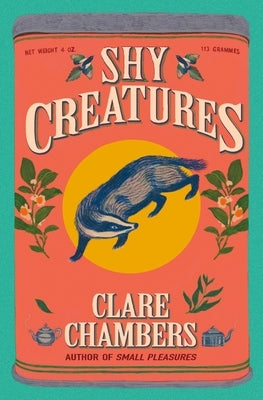 Shy Creatures by Chambers, Clare