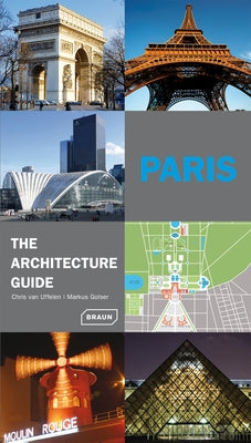 Paris - The Architecture Guide by Van Uffelen, Chris