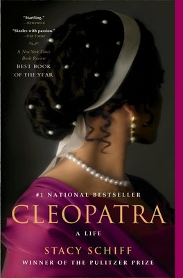 Cleopatra: A Life by Schiff, Stacy